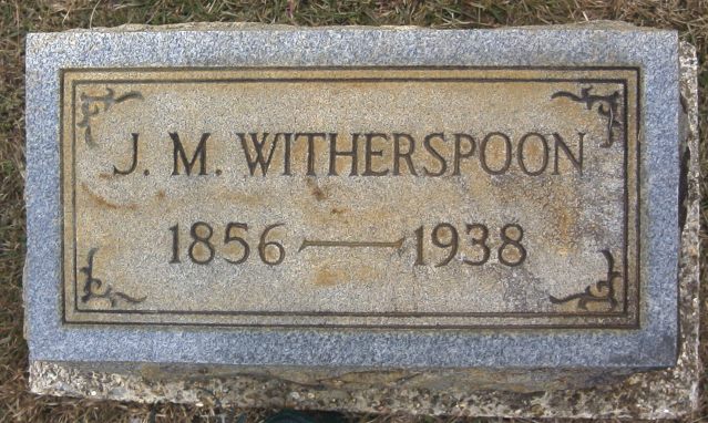 J. M. Witherspoon Tombstone - taken 9 Dec 2002