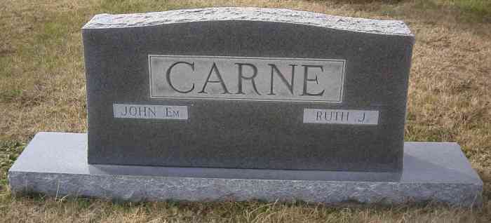 John Em. and Ruth J. Carne Tombstone - Taken by JWH 26 Nov 2000