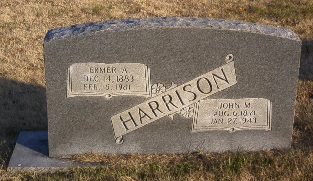 John M. and Erma Harrison Tombstone - Taken 6 Dec 2002
